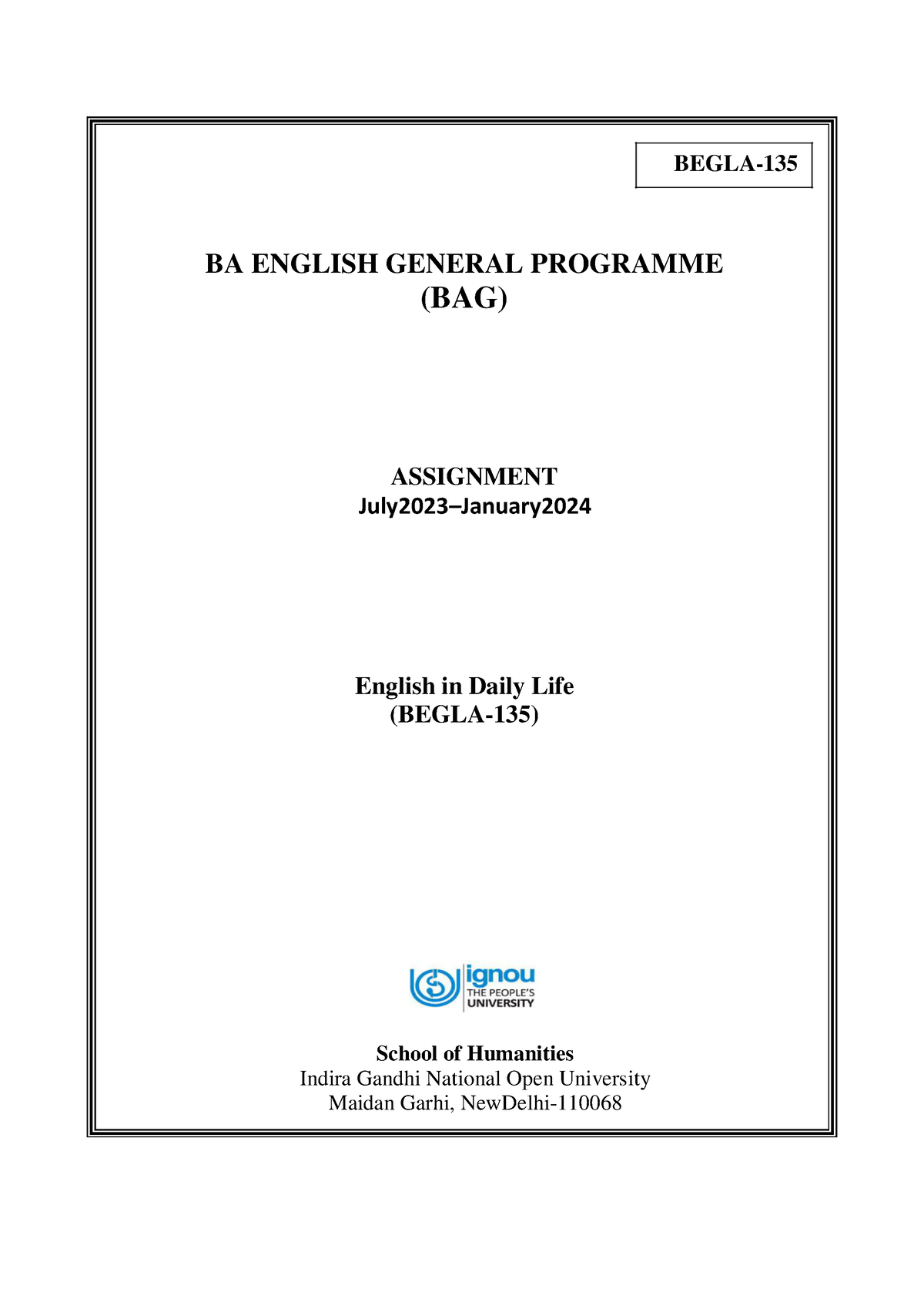 Begla-135 - BEGLA- 135 BA ENGLISH GENERAL PROGRAMME (BAG) ASSIGNMENT ...