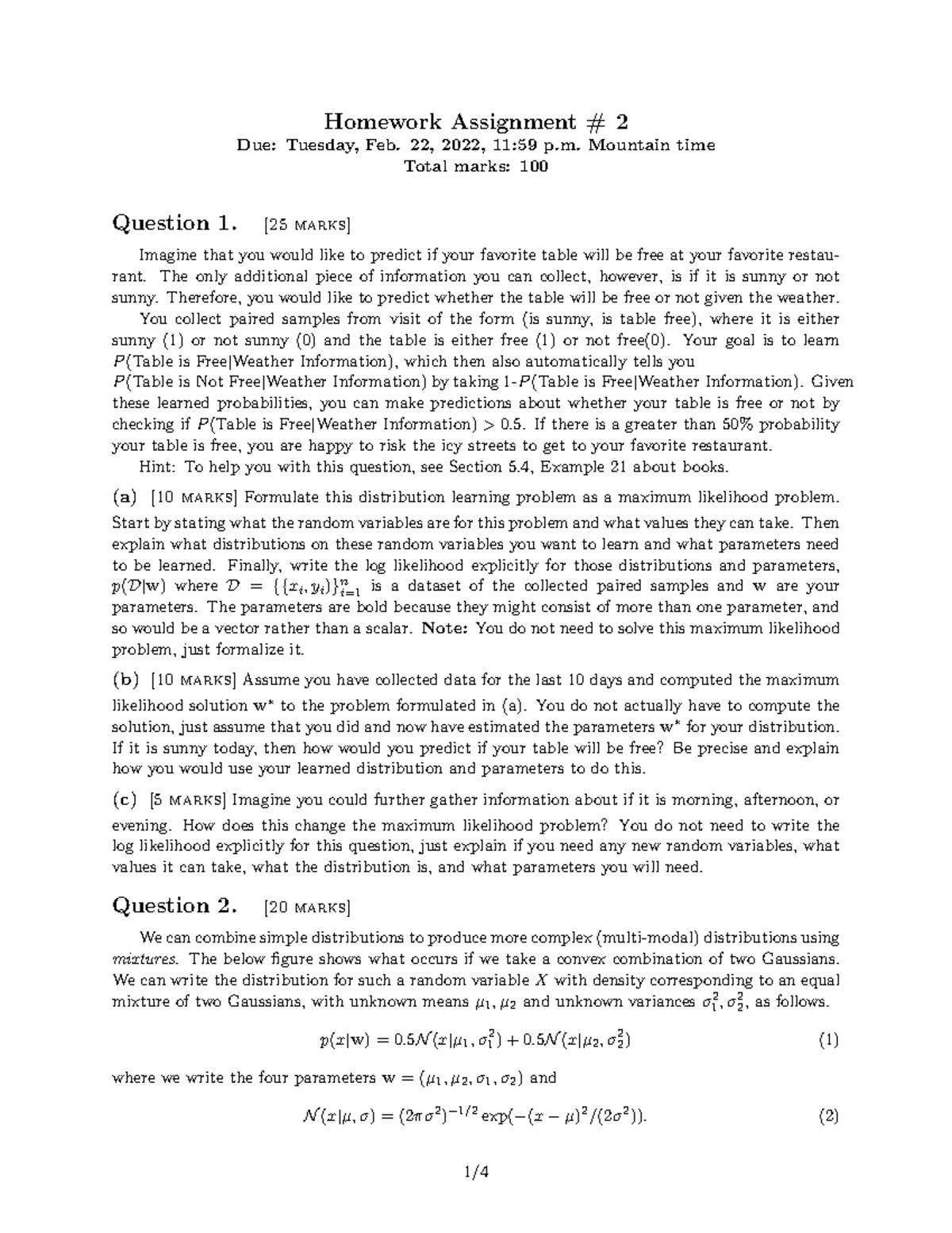 Assignment 2 - Chapter 4, 5, 6 - Homework Assignment # 2 Due: Tuesday ...