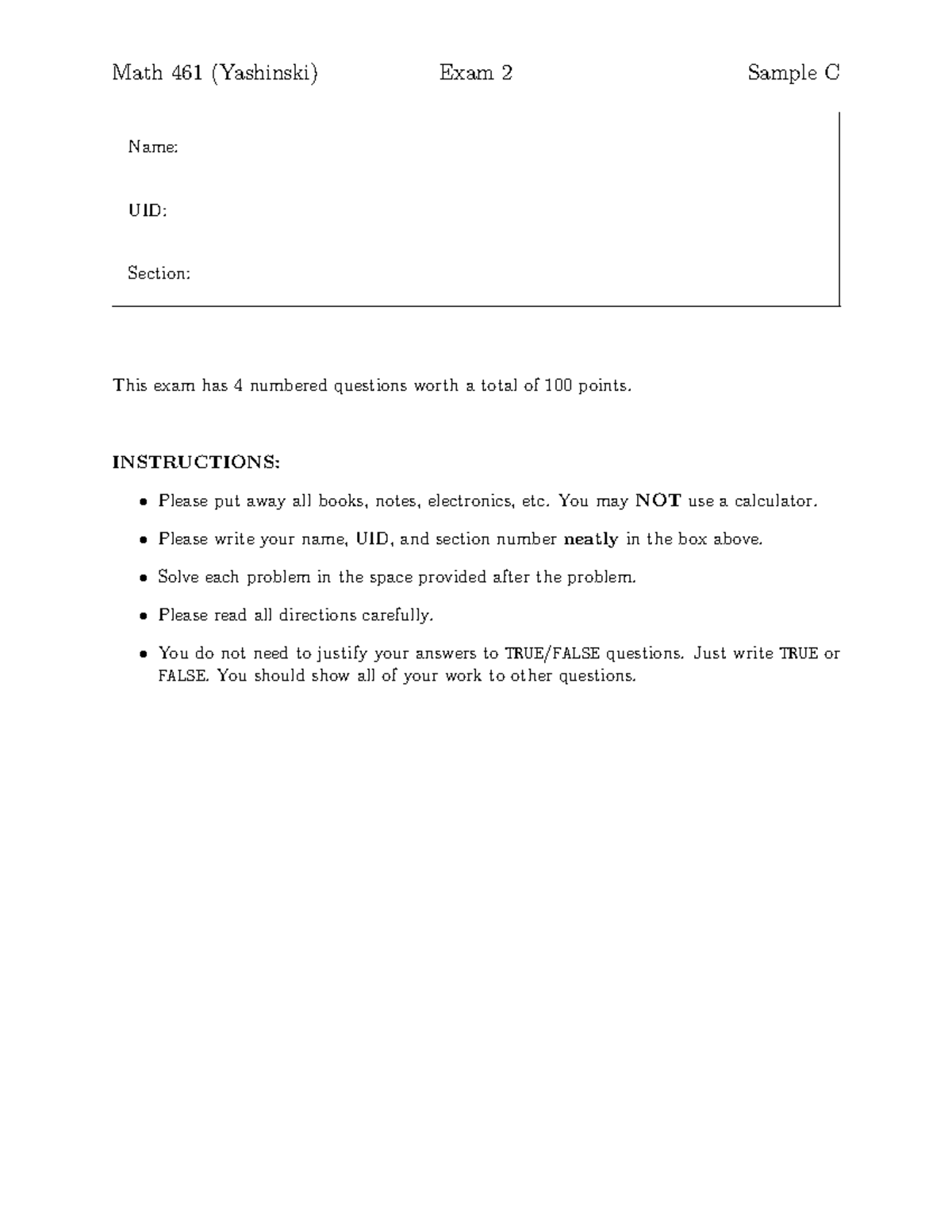 Sample Exam 2C - Math 461 (Yashinski) Exam 2 Sample C Name: UID ...