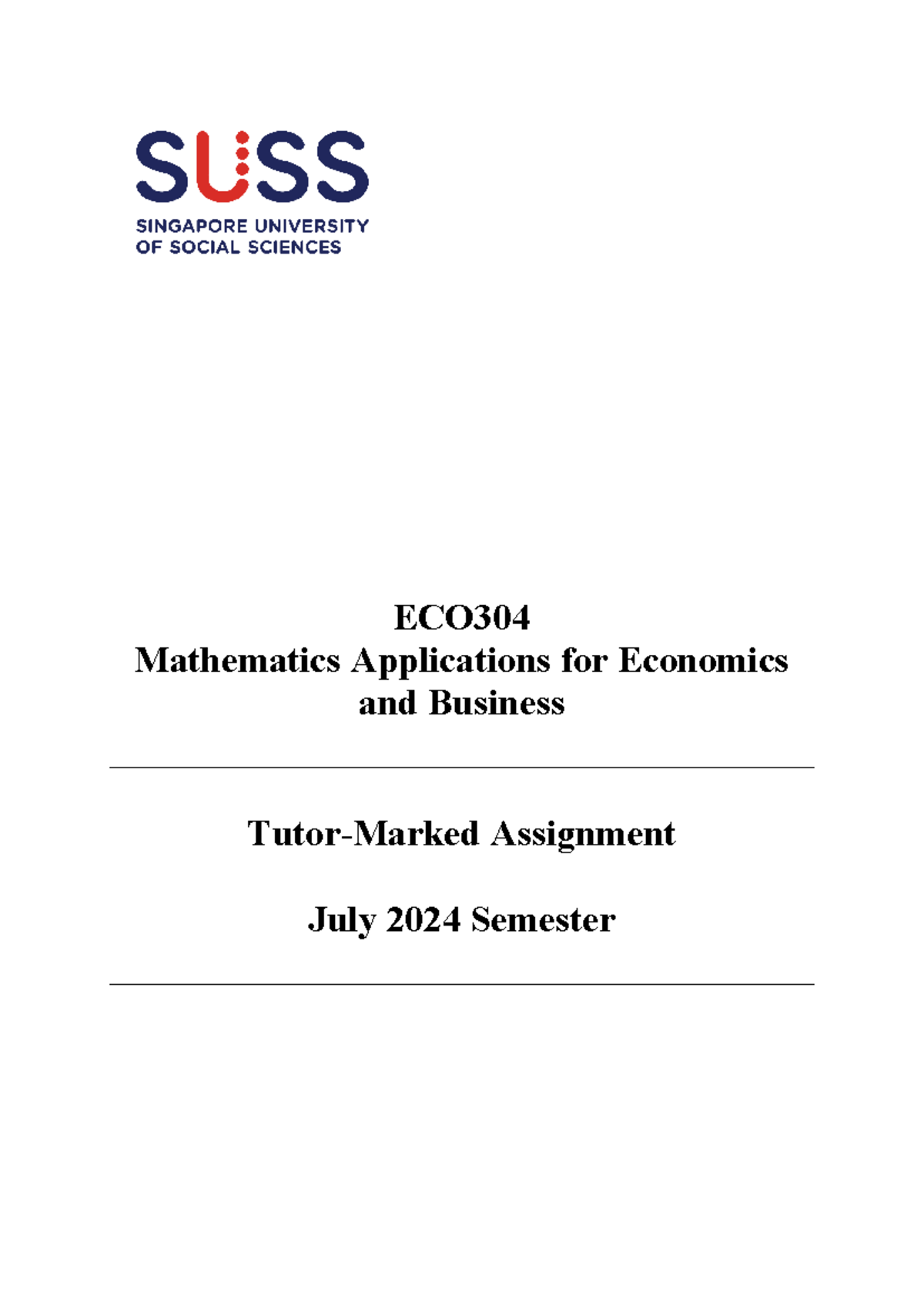 ECO304 2024 JUL TMA 10 Sep 2024 - ECO Mathematics Applications for ...