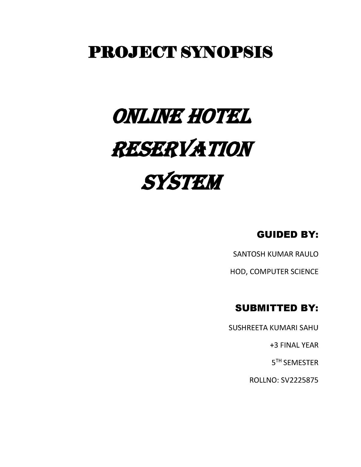 Online Hotel Reservation - PROJECT SYNOPSIS ONLINE HOTEL RESERVATION 