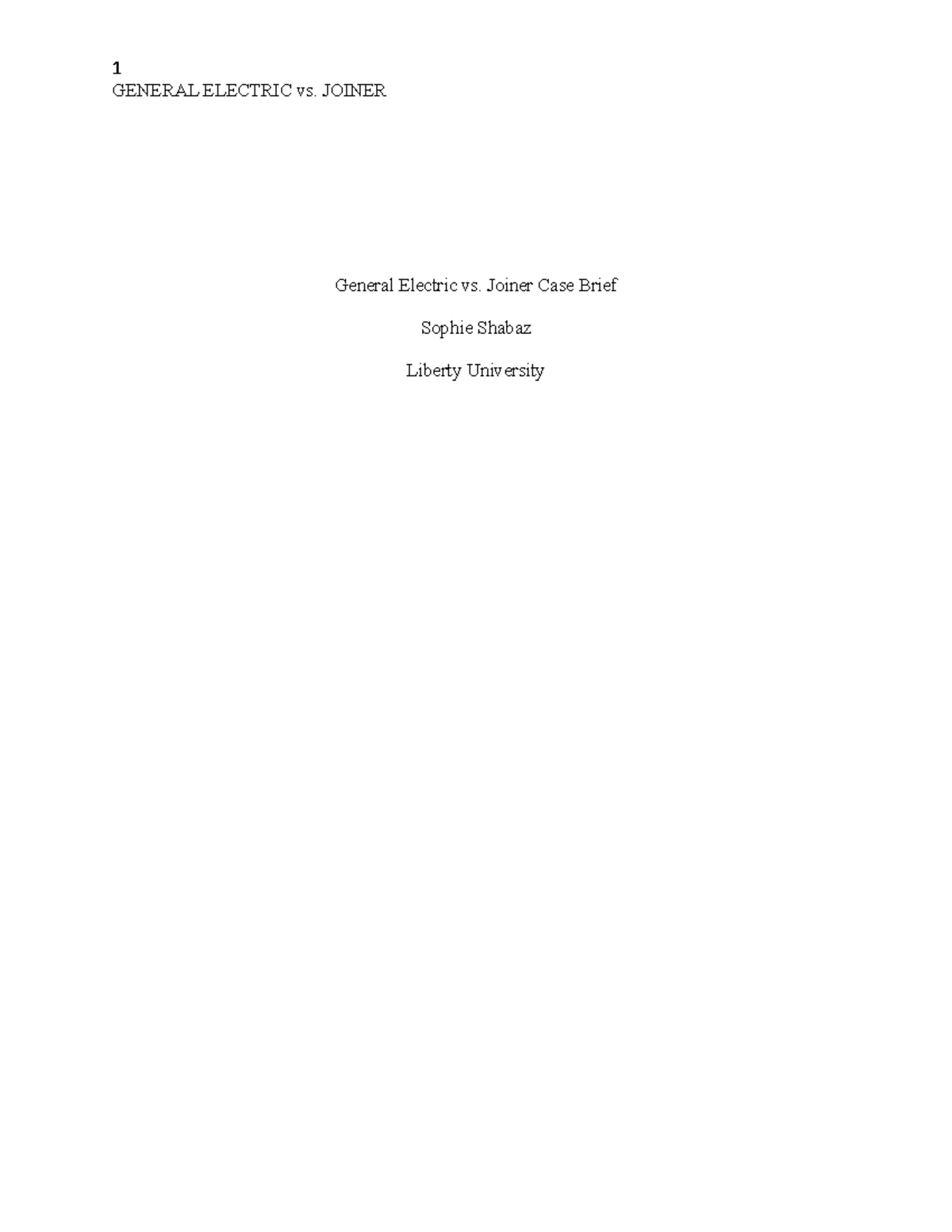 General Electric n/a GENERAL ELECTRIC vs. JOINER General Electric vs. Joiner Case Brief