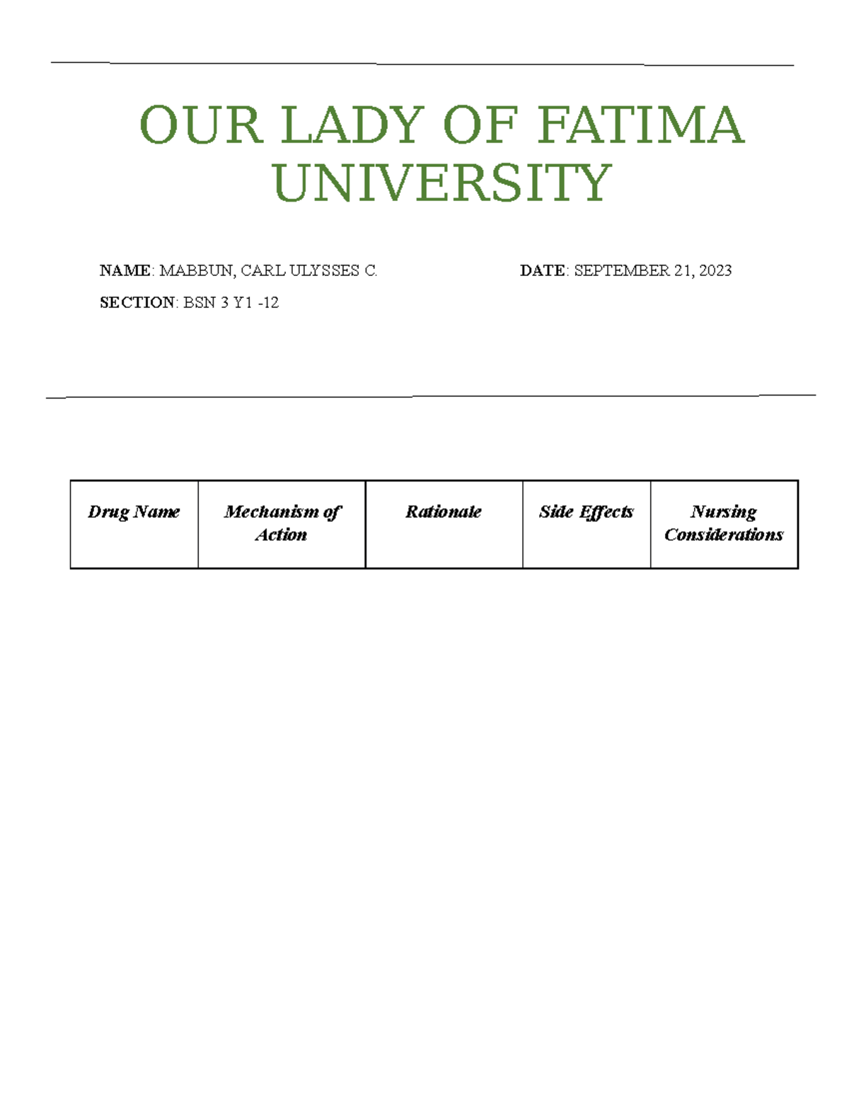DRUG- Study- Mabbun - ,mm - OUR LADY OF FATIMA UNIVERSITY NAME: MABBUN ...