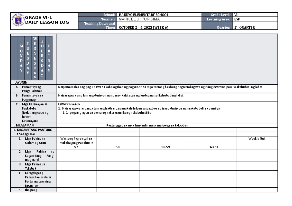 DLL ESP 6 Q1 W6 - DLL - GRADE VI- DAILY LESSON LOG School: HABUYO ...