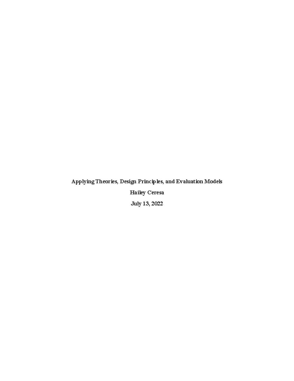 D183- Task 2 - Task 2 - Applying Theories, Design Principles, and ...
