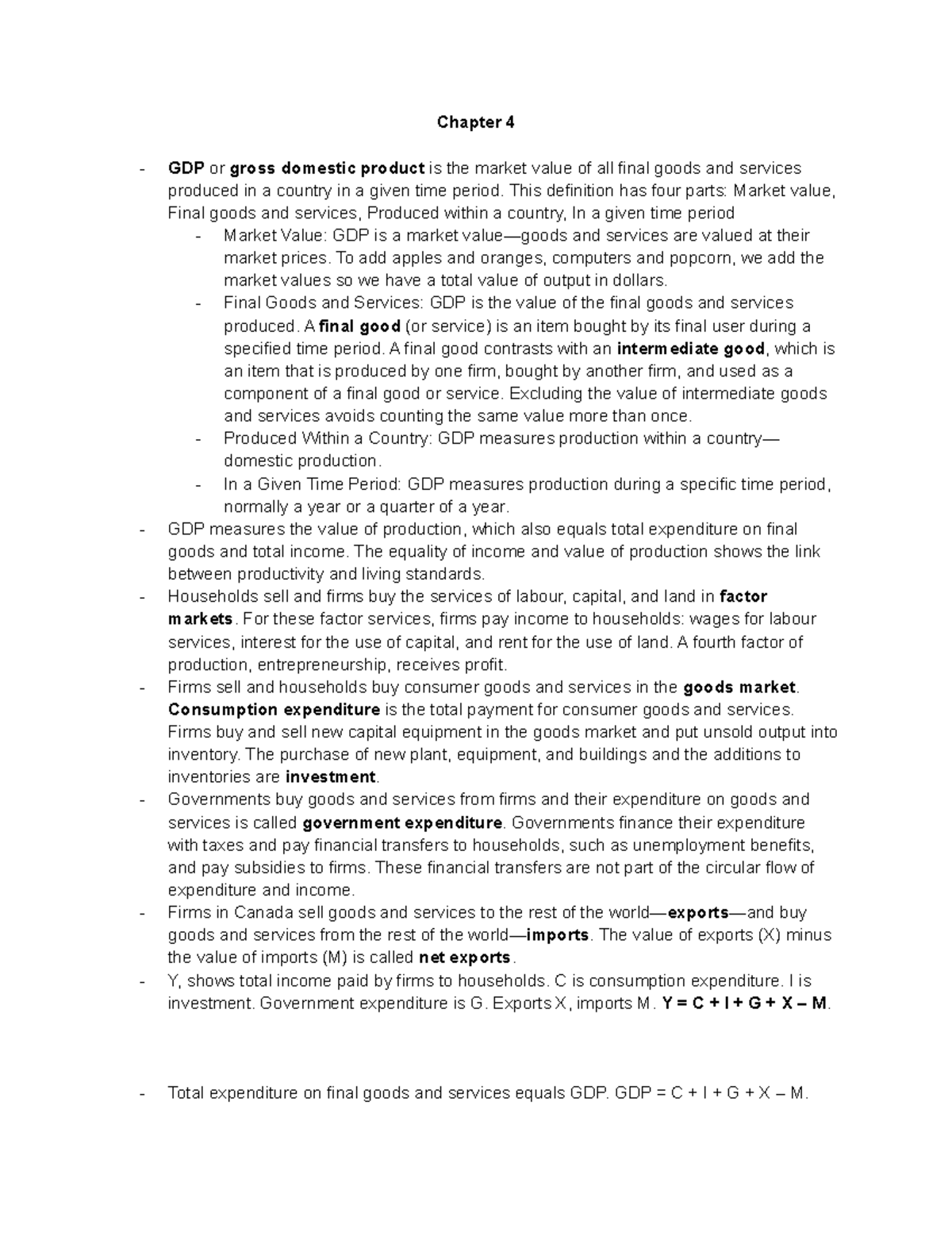 ECON 1010 Macro Notes - Chapter 4 GDP or gross domestic product is the ...