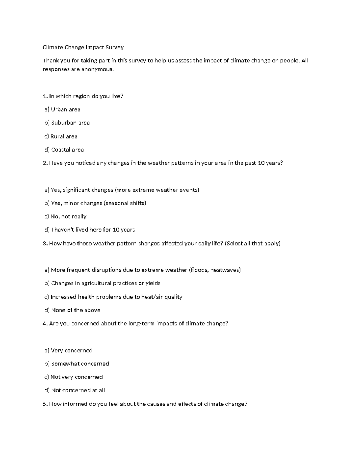 Climate Change Impact Survey - All responses are anonymous. In which ...