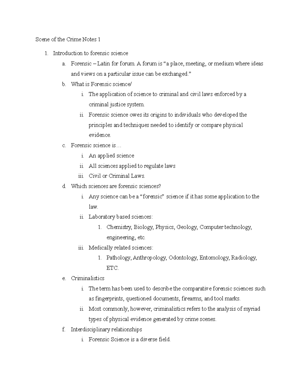 Scene of the Crime Notes 1 - Forensic – Latin for forum. A forum is “a ...