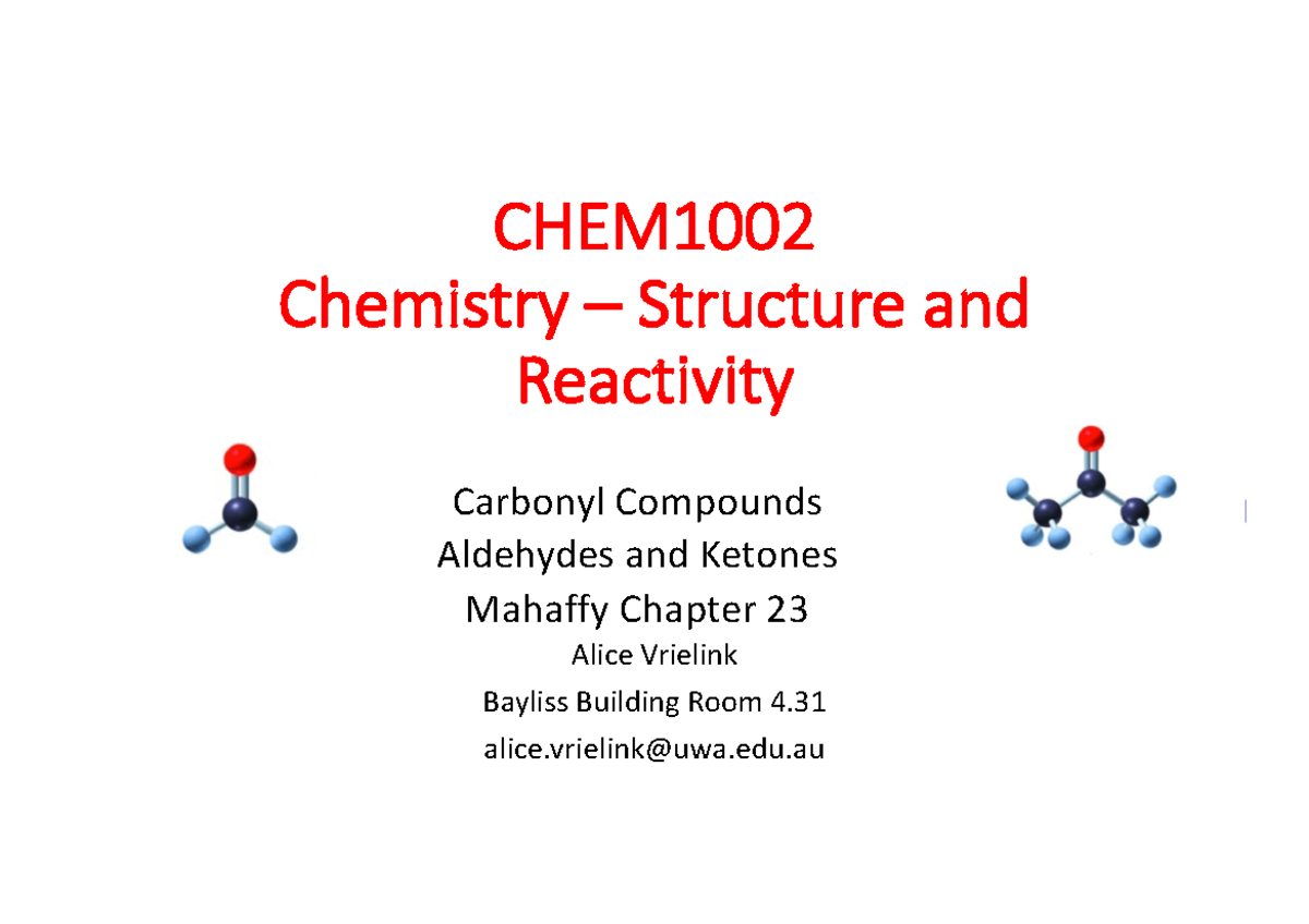 25-28. Carbonyl Chemistry - CHEM1002 Chemistry Structure And Reactivity ...