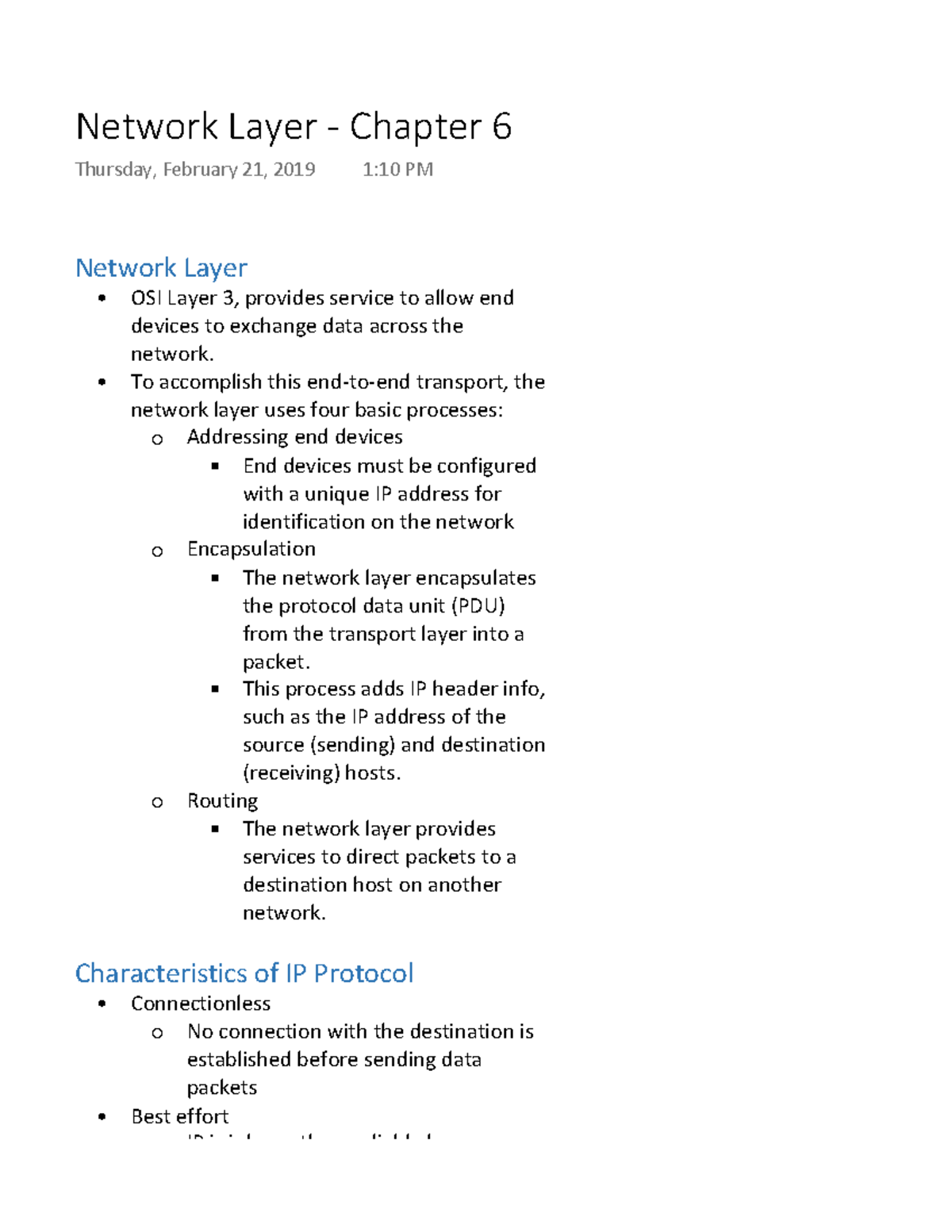 Network Layer Chapter 6 Network Layer OSI Layer 3, provides service to allow end devices to