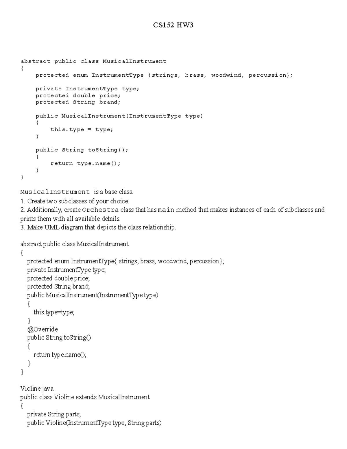 Cs152-hw3 - Homework 3 - CS152 HW abstract public class ...