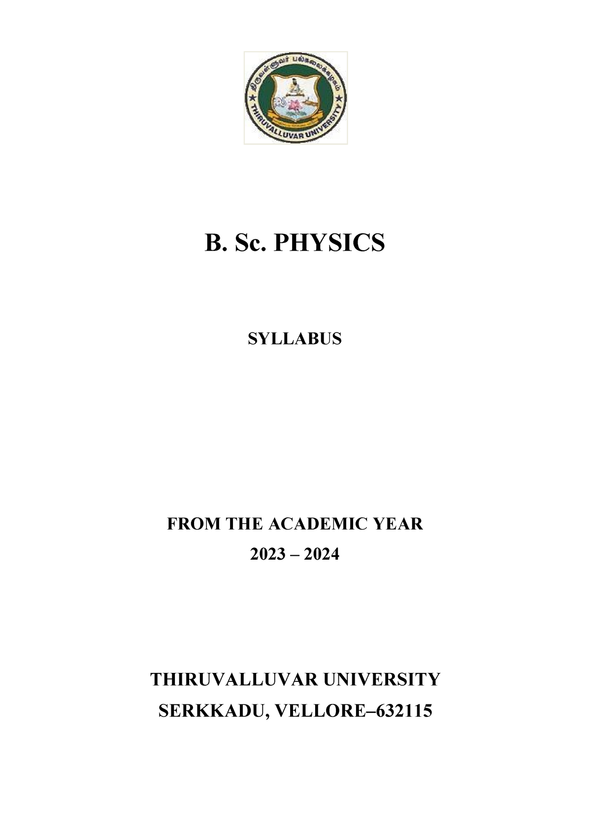 B-Sc-Physics - B. Sc. PHYSICS SYLLABUS FROM THE ACADEMIC YEAR 2023 ...