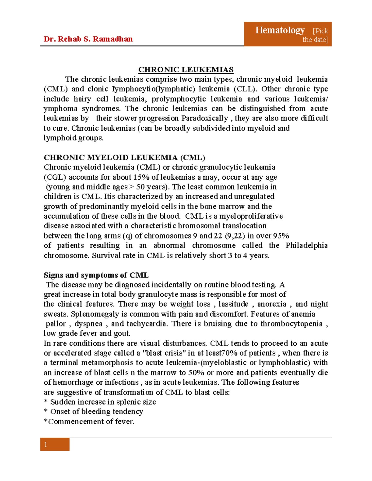 Chronic Leukemias - Hematology - Dr. Rehab S. Ramadhan the date ...