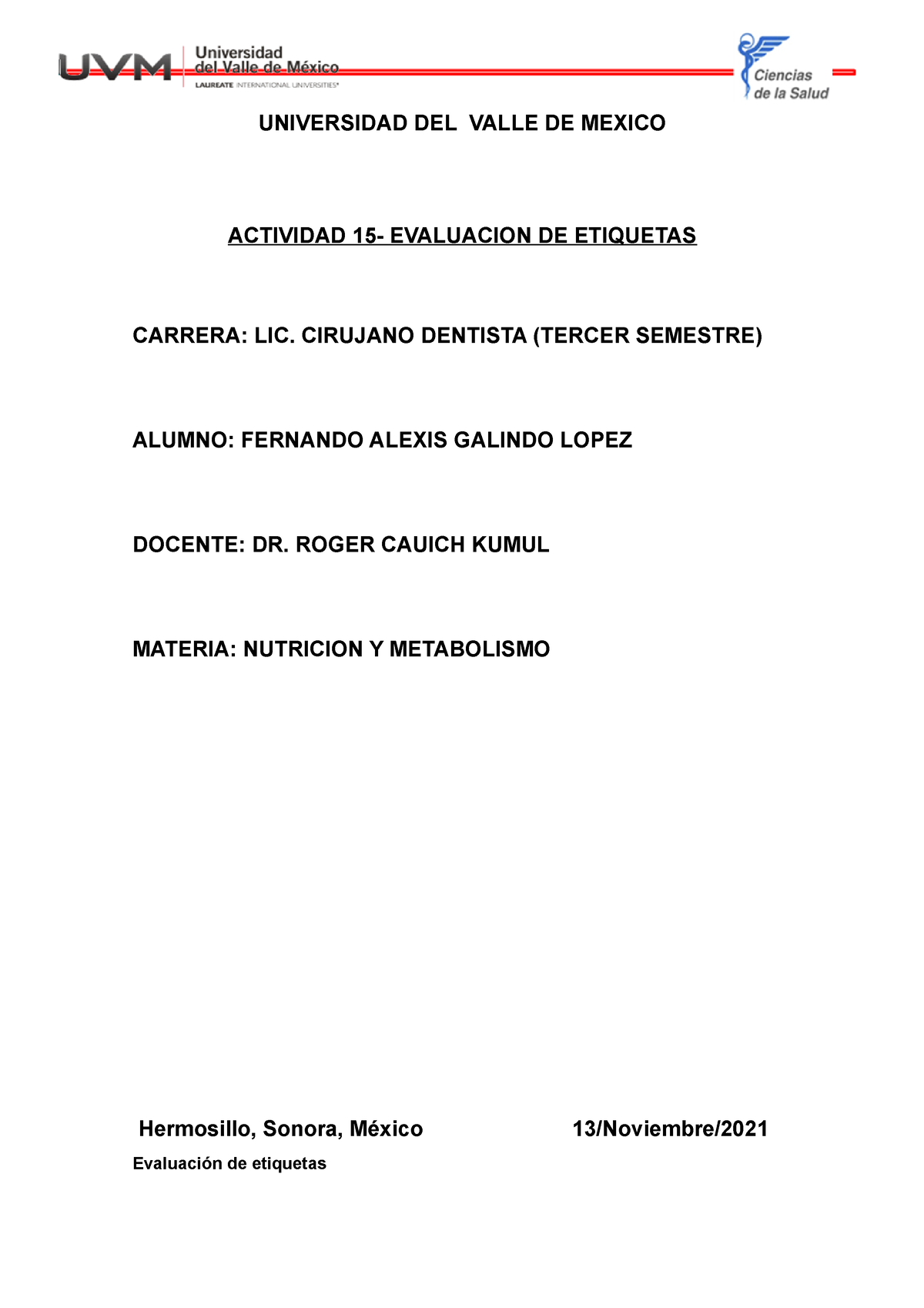 A15 Nutricion Y Metabolismo Universidad Del Valle De Mexico Actividad 15 Evaluacion De 8573