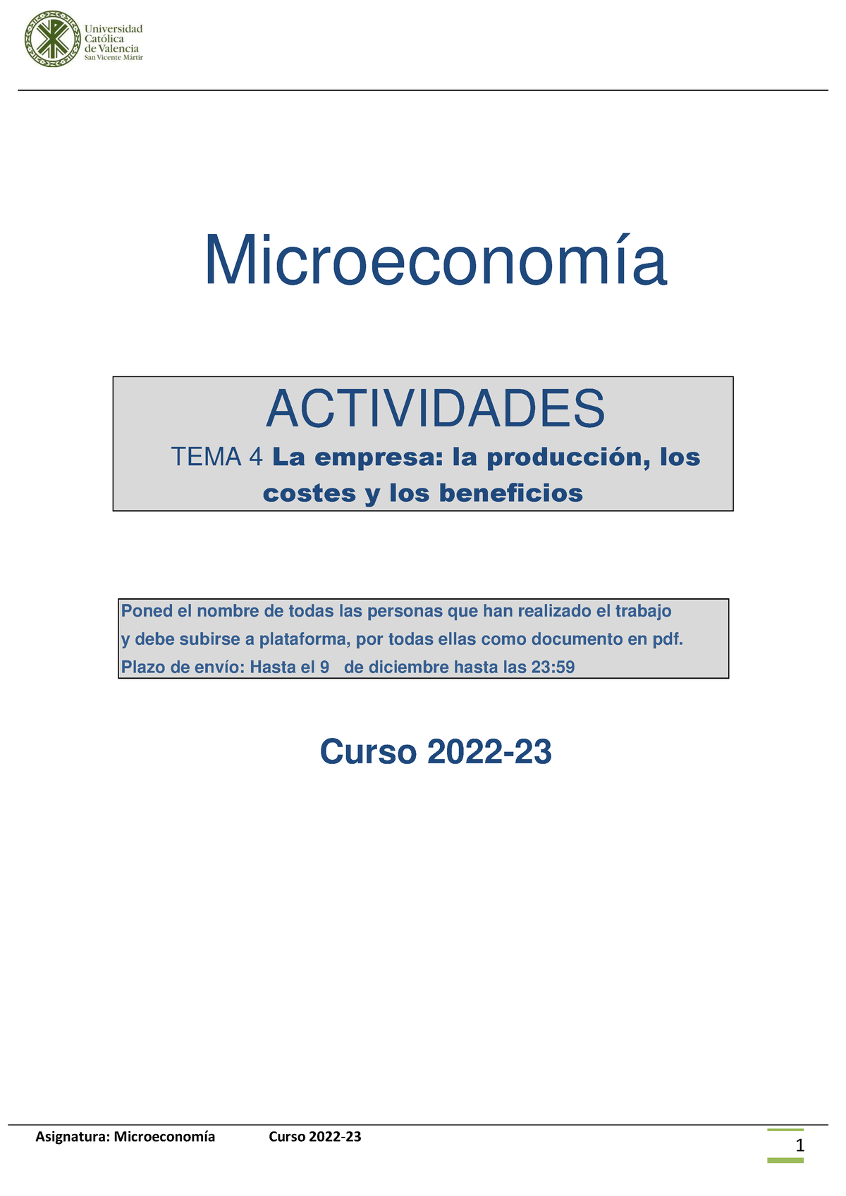 AE3 Microeconomia - Asignatura: Microeconomía Curso 2022- 1 ...