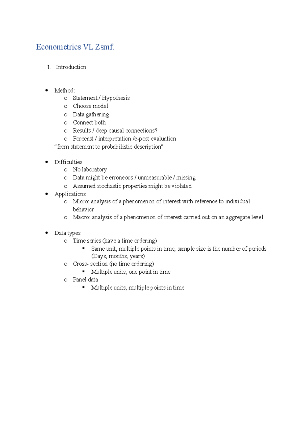 Econometrics Summary Econometrics VL Zsmf. Introduction Method o