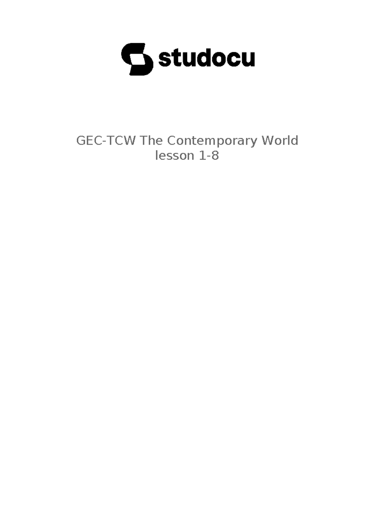 Ge5 The Contemporary World Lesson 1 8 - GEC-TCW The Contemporary World ...