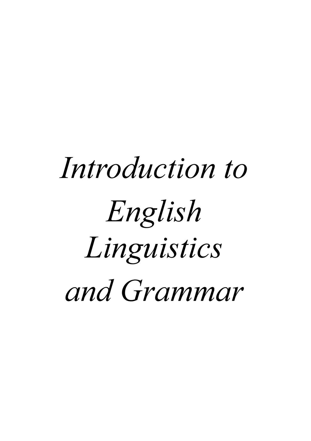 English Linguistics And Grammar B1 - Introduction To English ...