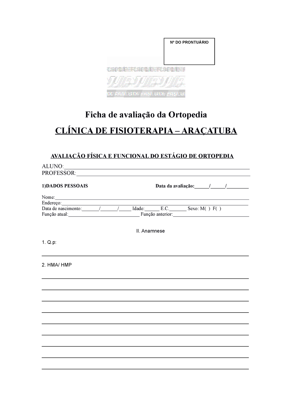 Ficha de Avaliação Fisioterapia - FICHA DE AVALIAÇÃO Dados Pessoais do  Paciente : Data da - Studocu