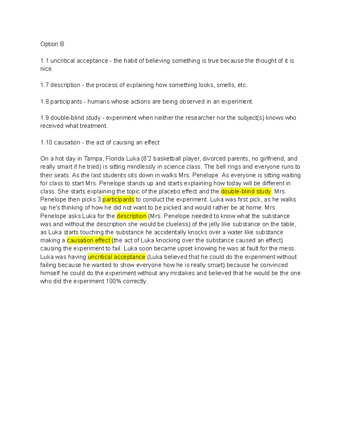 English 101 Speech Help Notes 1 - Option B 1 uncritical acceptance ...