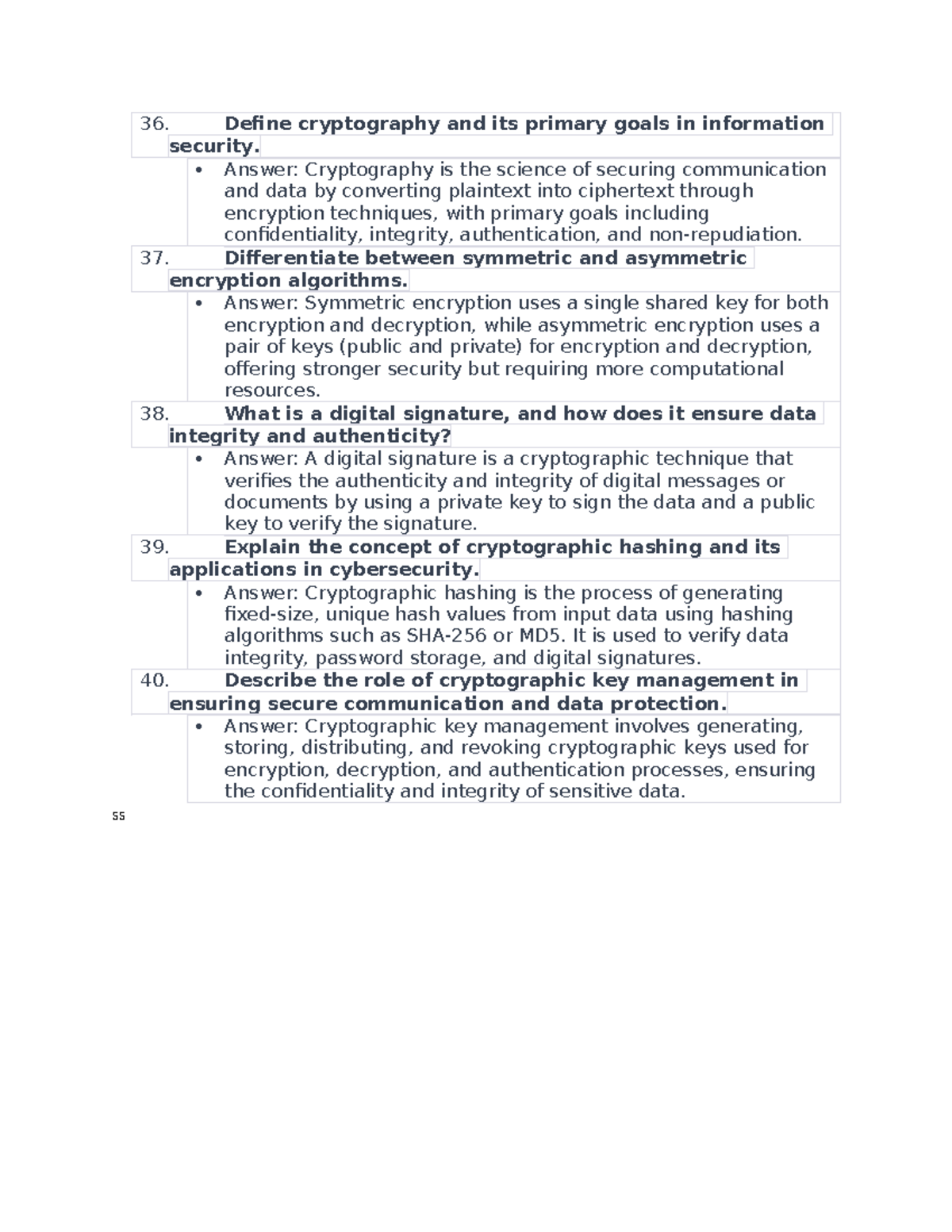 Cnet 217 - 10 - Practice test - 36. Define cryptography and its primary ...