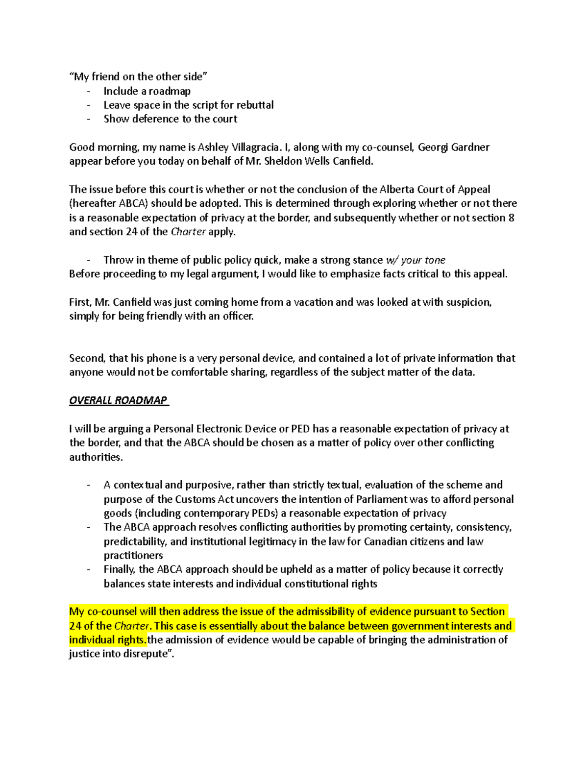 Moot Script - “My friend on the other side” - Include a roadmap - Leave ...