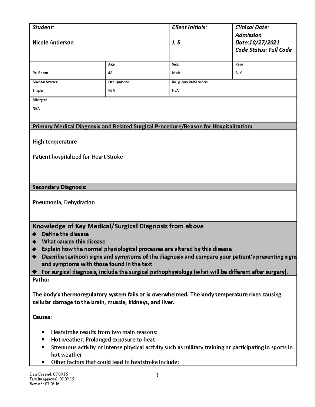 CARE PLAN for med surg - Student: Nicole Anderson Client Initials: J. S ...