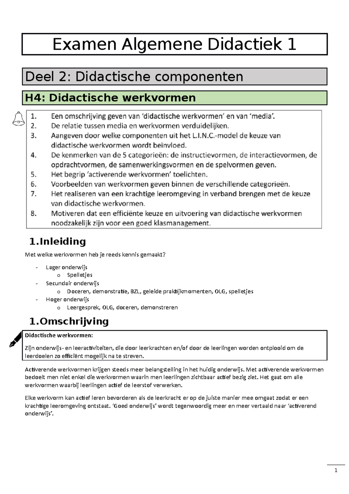 Samenvatting Examen Algemene Didactiek 1 - Deel 2 H4 - Examen Algemene ...