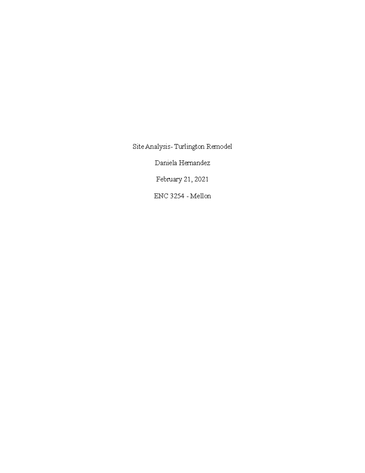 ENC 3254 Site Analysis Rough Draft - Site Analysis- Turlington Remodel ...