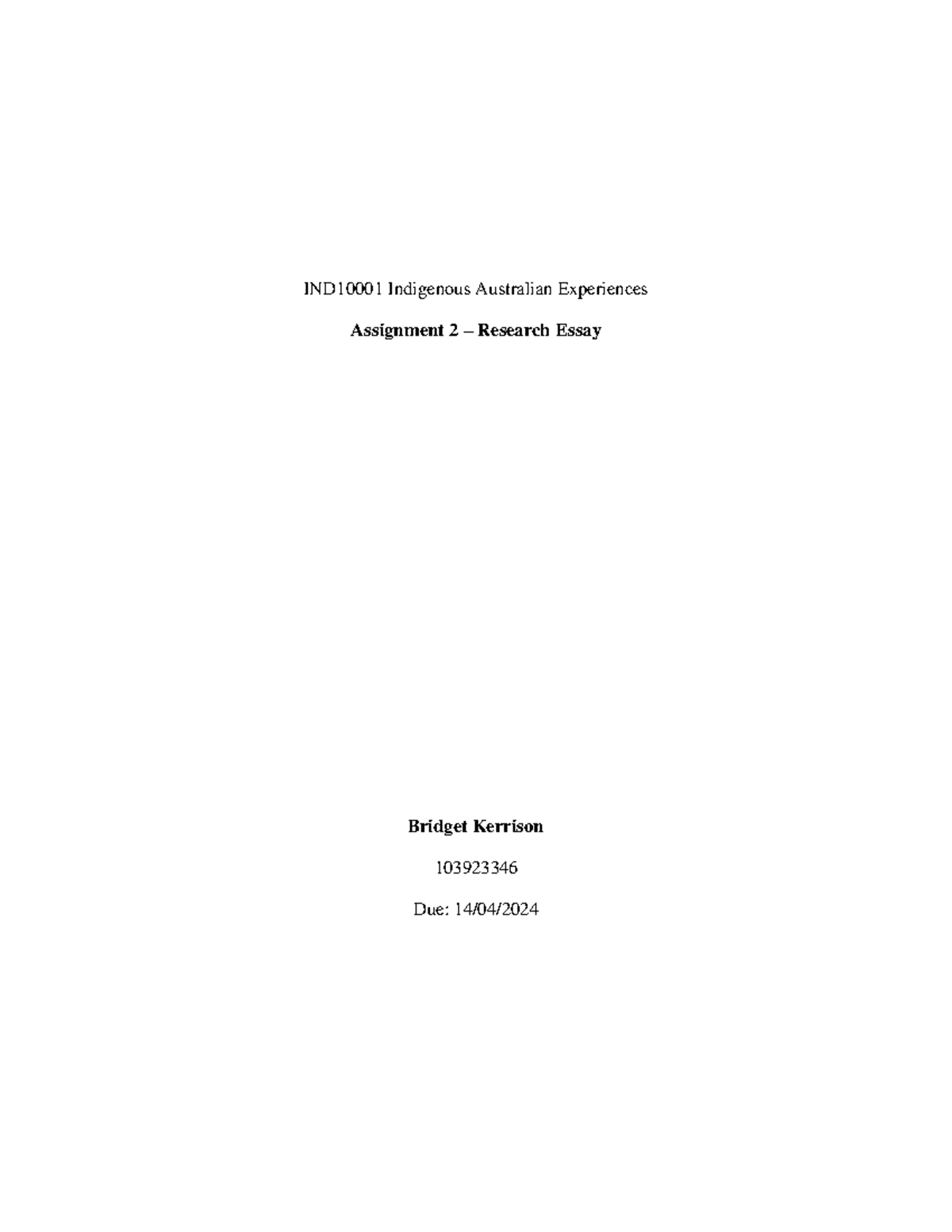 INS10001 - Research Essay - IND10001 Indigenous Australian Experiences ...