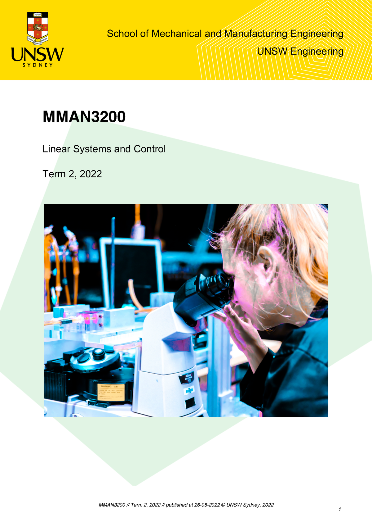 MMAN3200 2022 T2 Course Outline - 6FKRRO RI 0HFKDQLFDO DQG ...