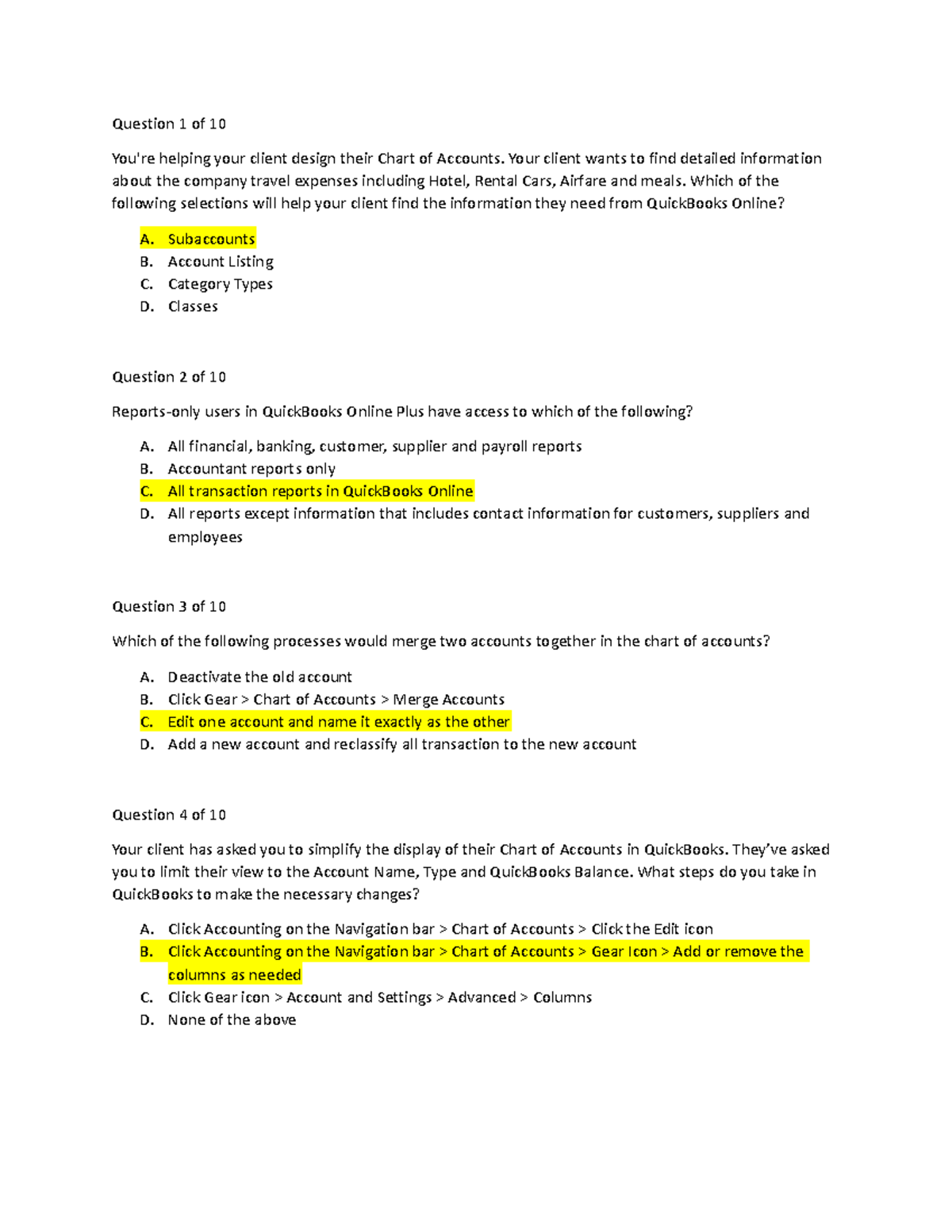 QB TEST 2 quickbooks key answers Question 1 of 10 You're helping