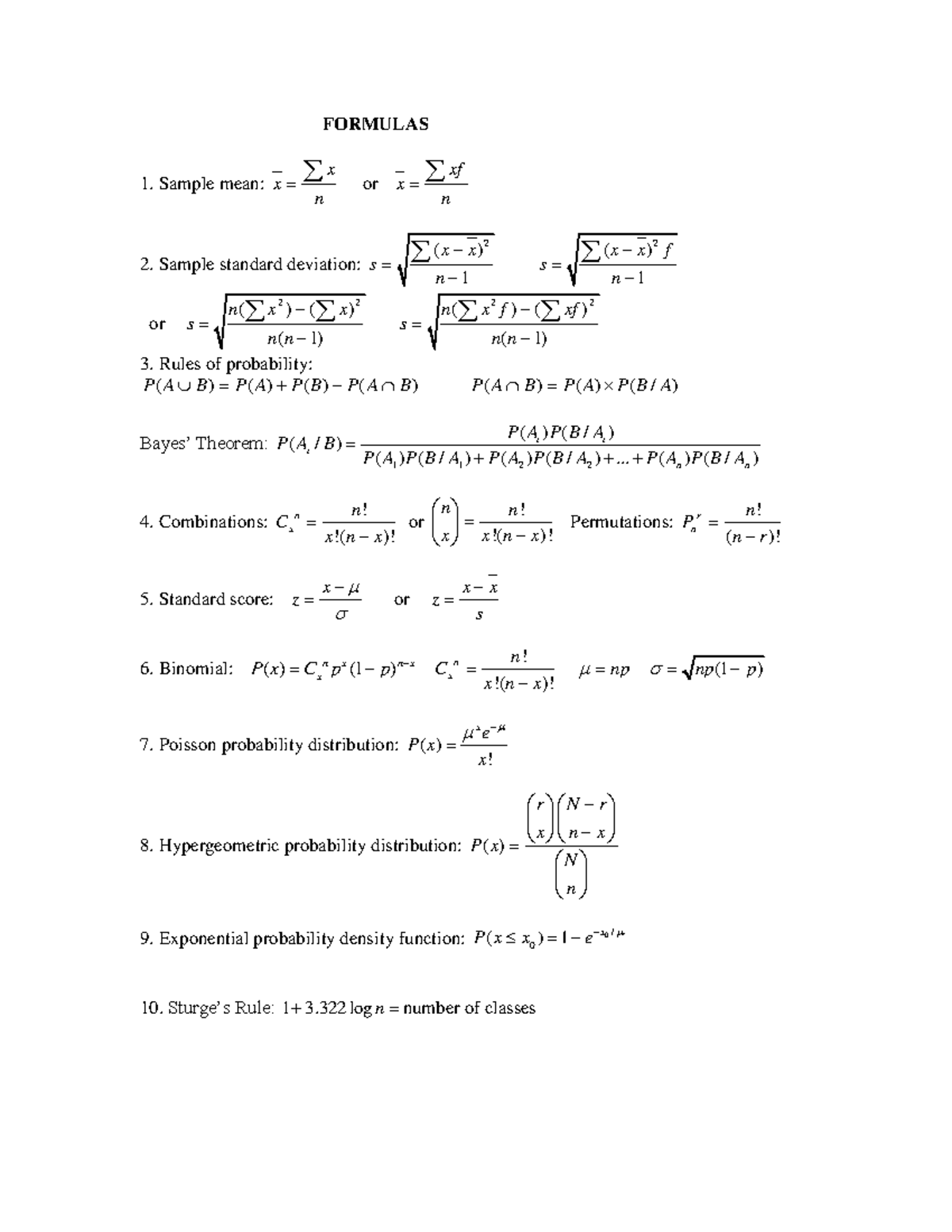 Formulas all cowed FORMULAS Sample mean x x n = or xf x n = Sample standard deviation 2 2