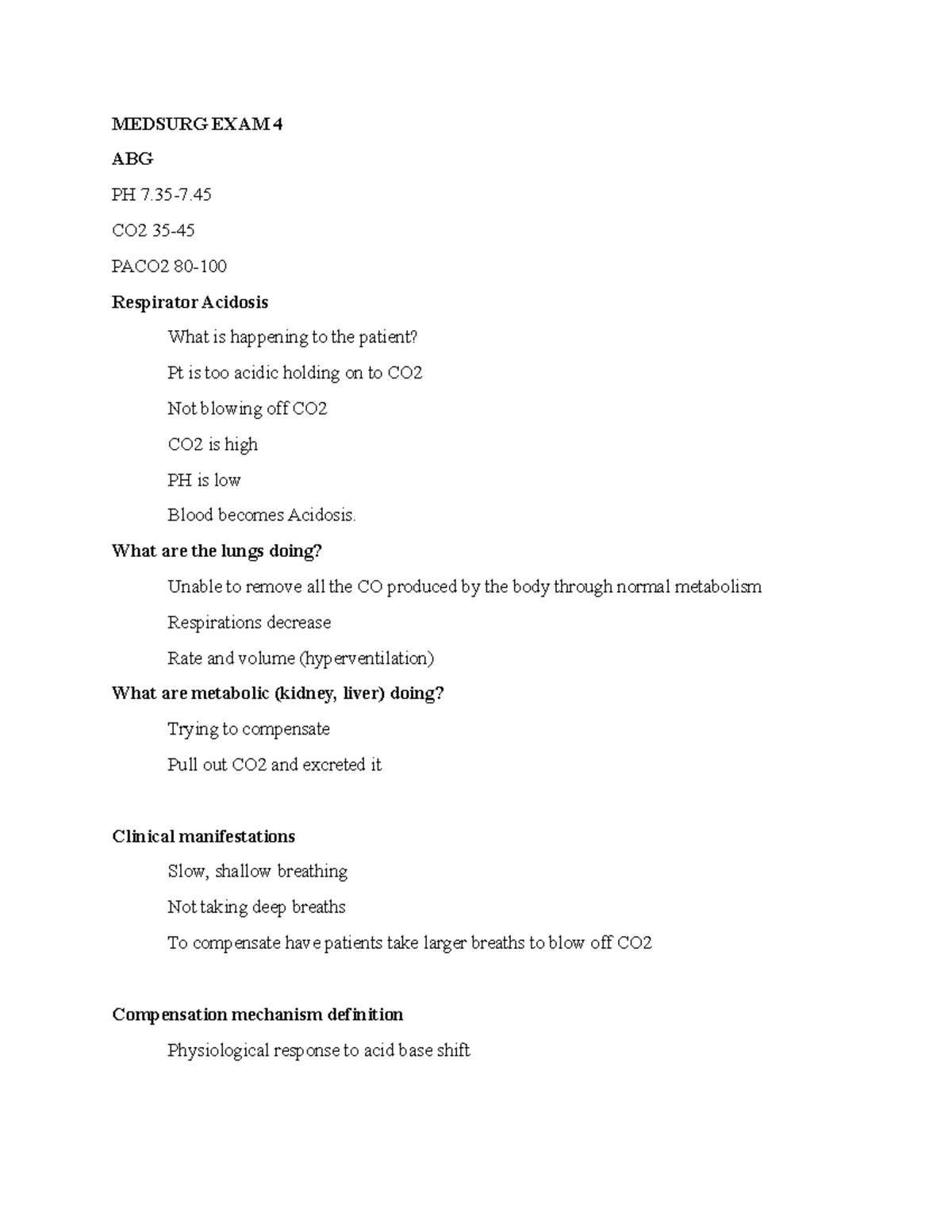 Med surg exam 4 - exam notes - MEDSURG EXAM 4 ABG PH 7-7. CO2 35- PACO2 ...