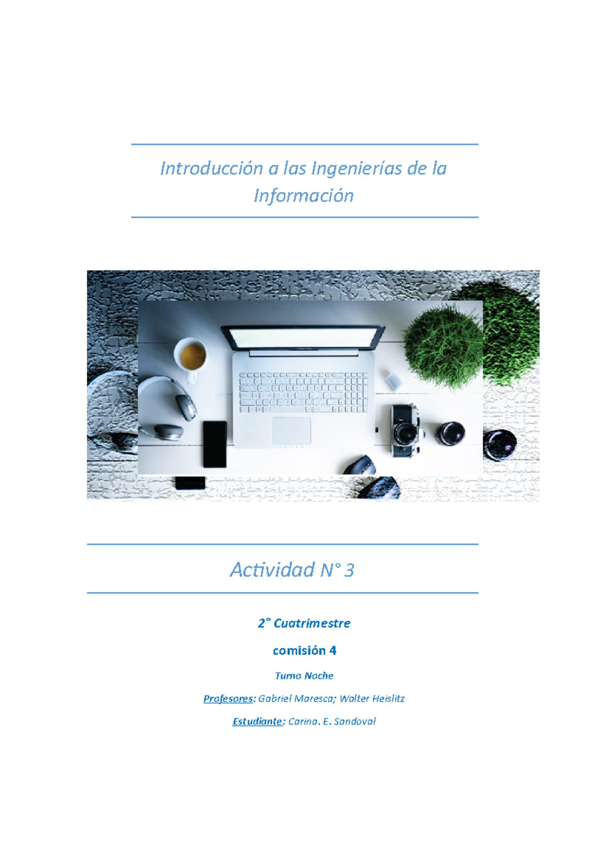 Introducción a las Ingenierías de la Información A 2 - Introducción a ...