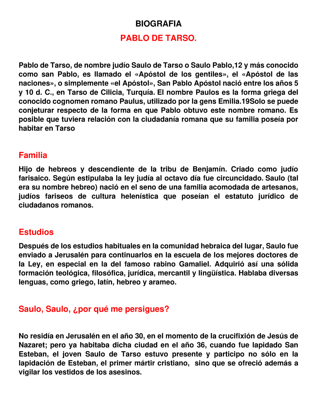 Biografia Pablo DE Tarso BIOGRAFIA PABLO DE TARSO. Pablo de Tarso, de