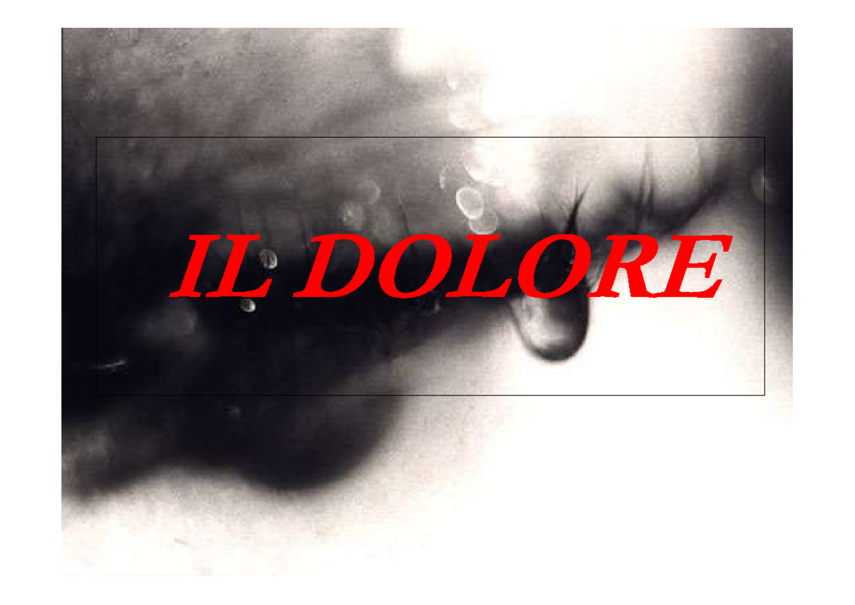 Il Dolore: Sviluppo Del Tema - 05/05/ DOLORE IDEA DELLA VITA COME “UN ...