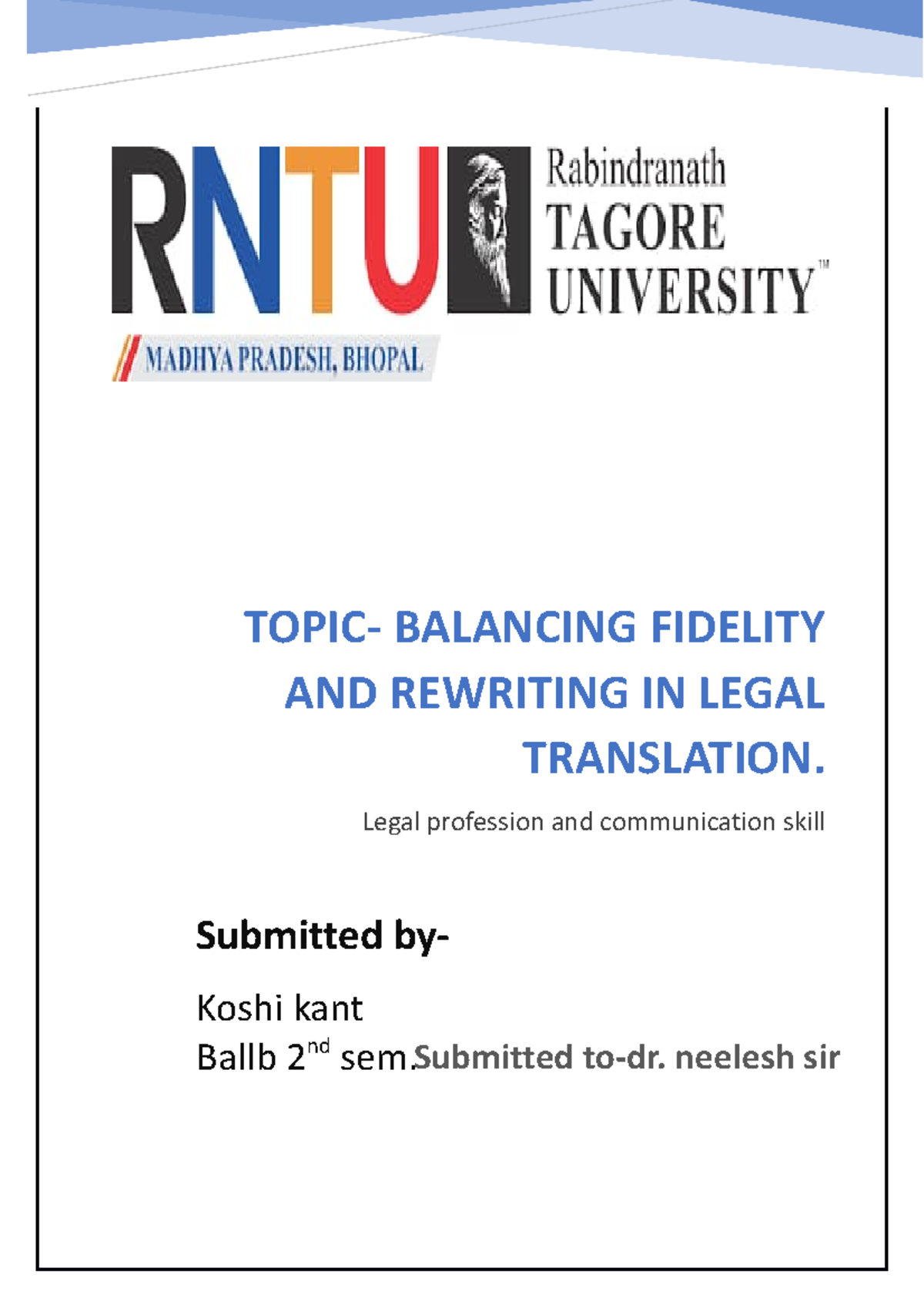 Legal Profession Koshi TOPIC BALANCING FIDELITY AND REWRITING IN