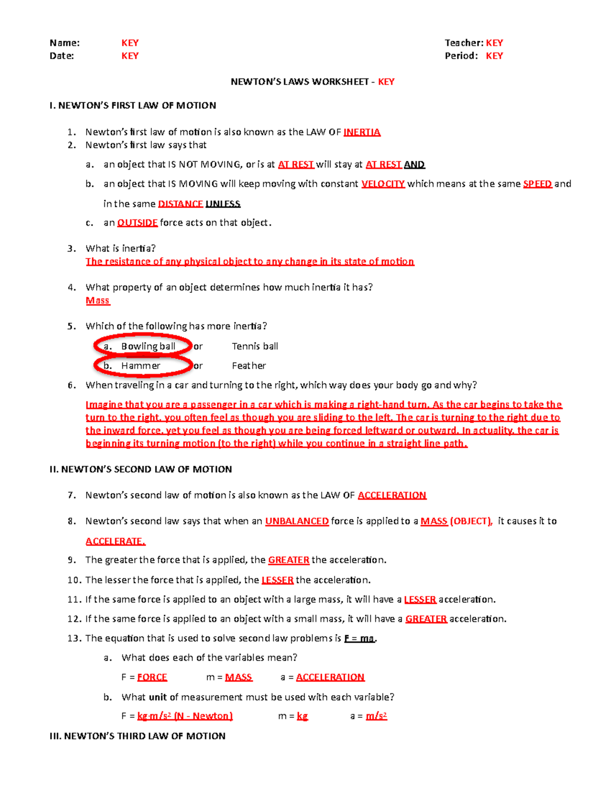 Newtons Laws Worksheet KEY - **Name: KEY Teacher: KEY Date: KEY Period: KEY  ** **NEWTON'S LAWS - Studocu