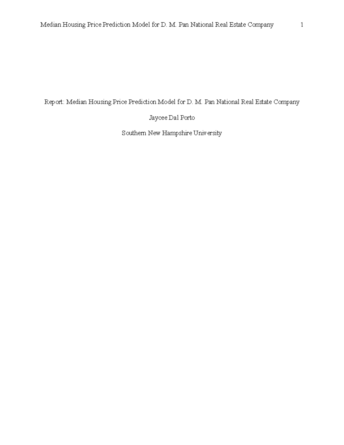 SNHU MAT 240 Project One - Median Housing Price Prediction Model For D ...