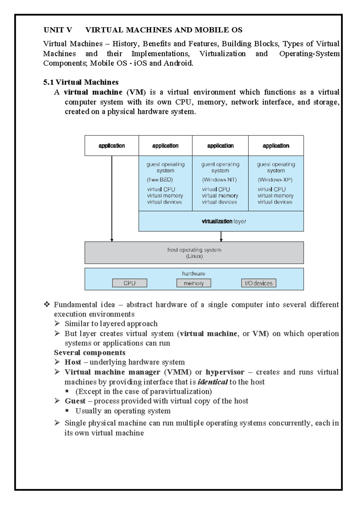 UNIT V - 5 Virtual Machines A virtual machine (VM) is a virtual ...