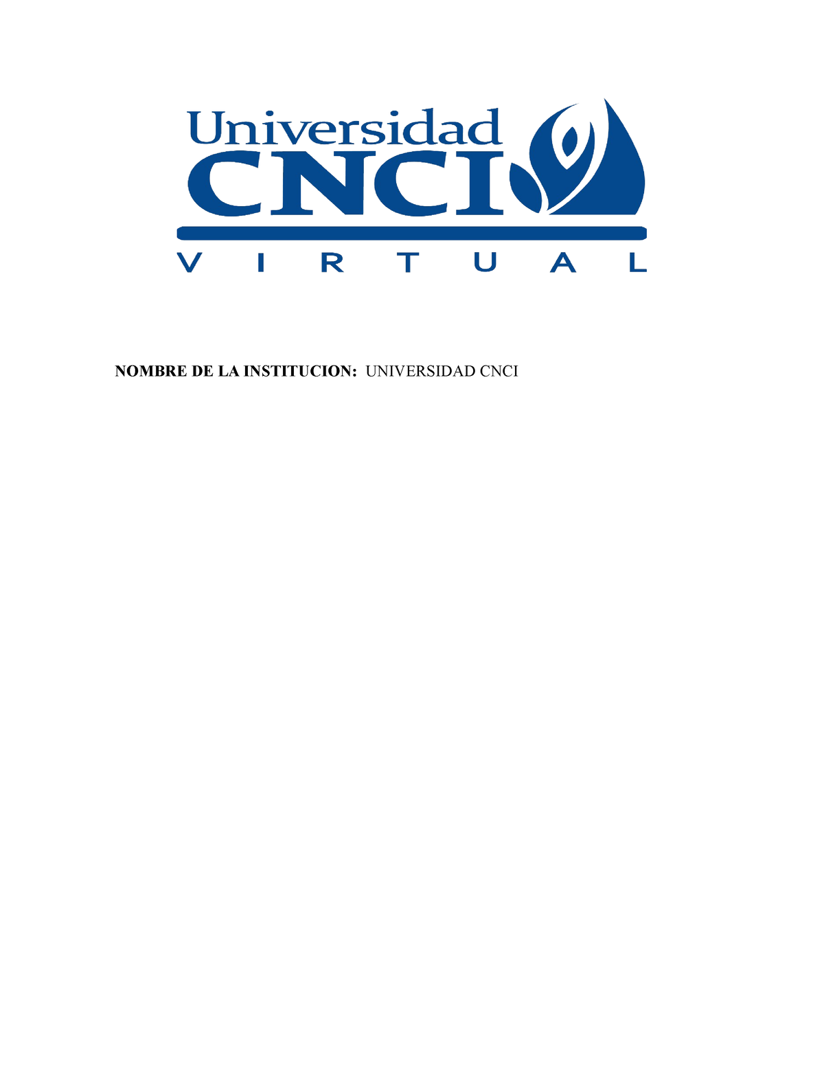 Actividad 2 Calculo Nombre De La Institucion Universidad Cnci Introduccion Realiza Una 8313