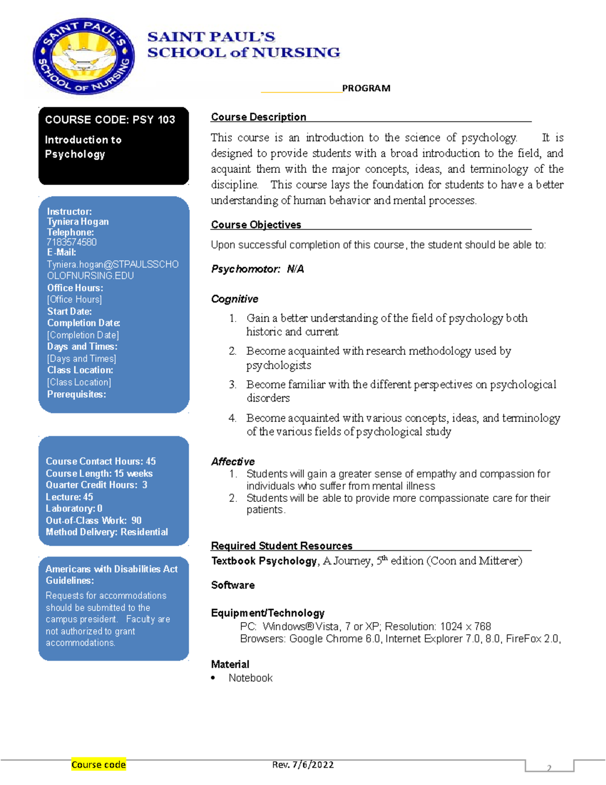 PSY 103 2022 - lecture - Course code Rev. 7/6/ Course Description This ...
