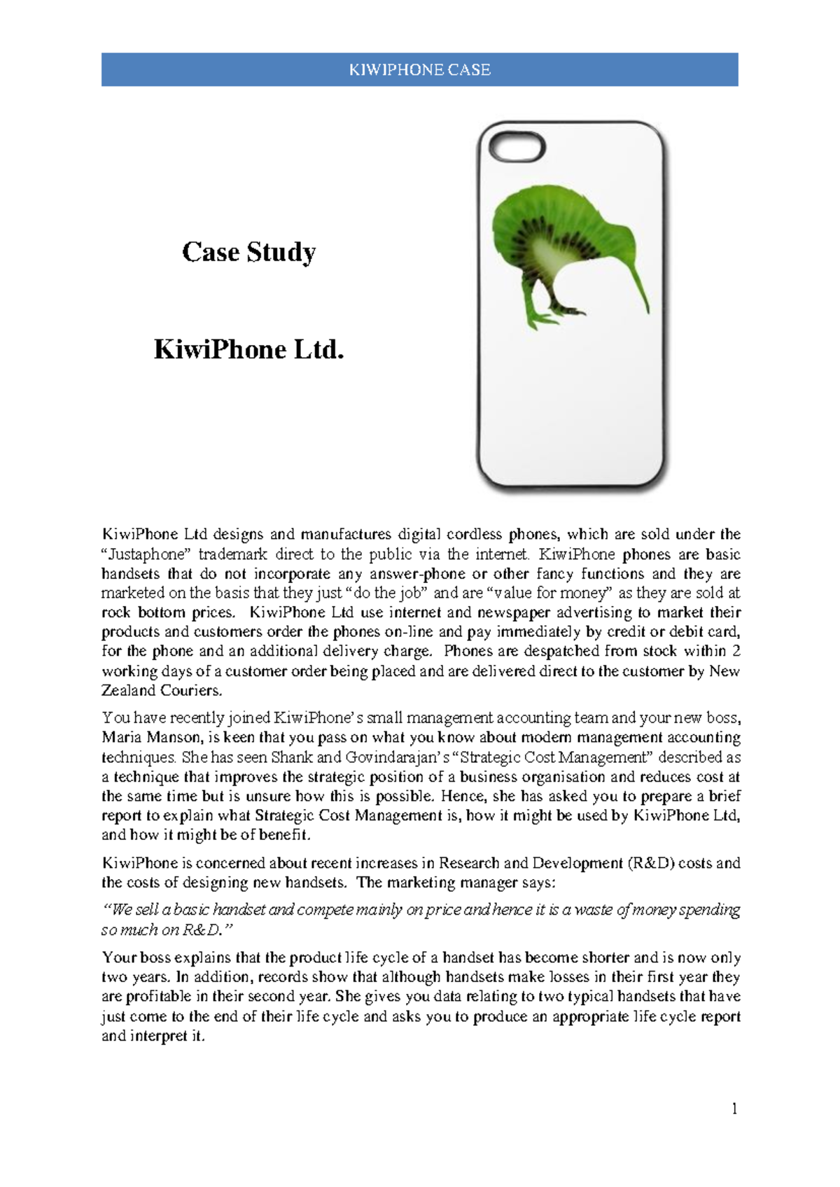 Kiwiphone Case Study 1 KIWIPHONE CASE Case Study KiwiPhone Ltd