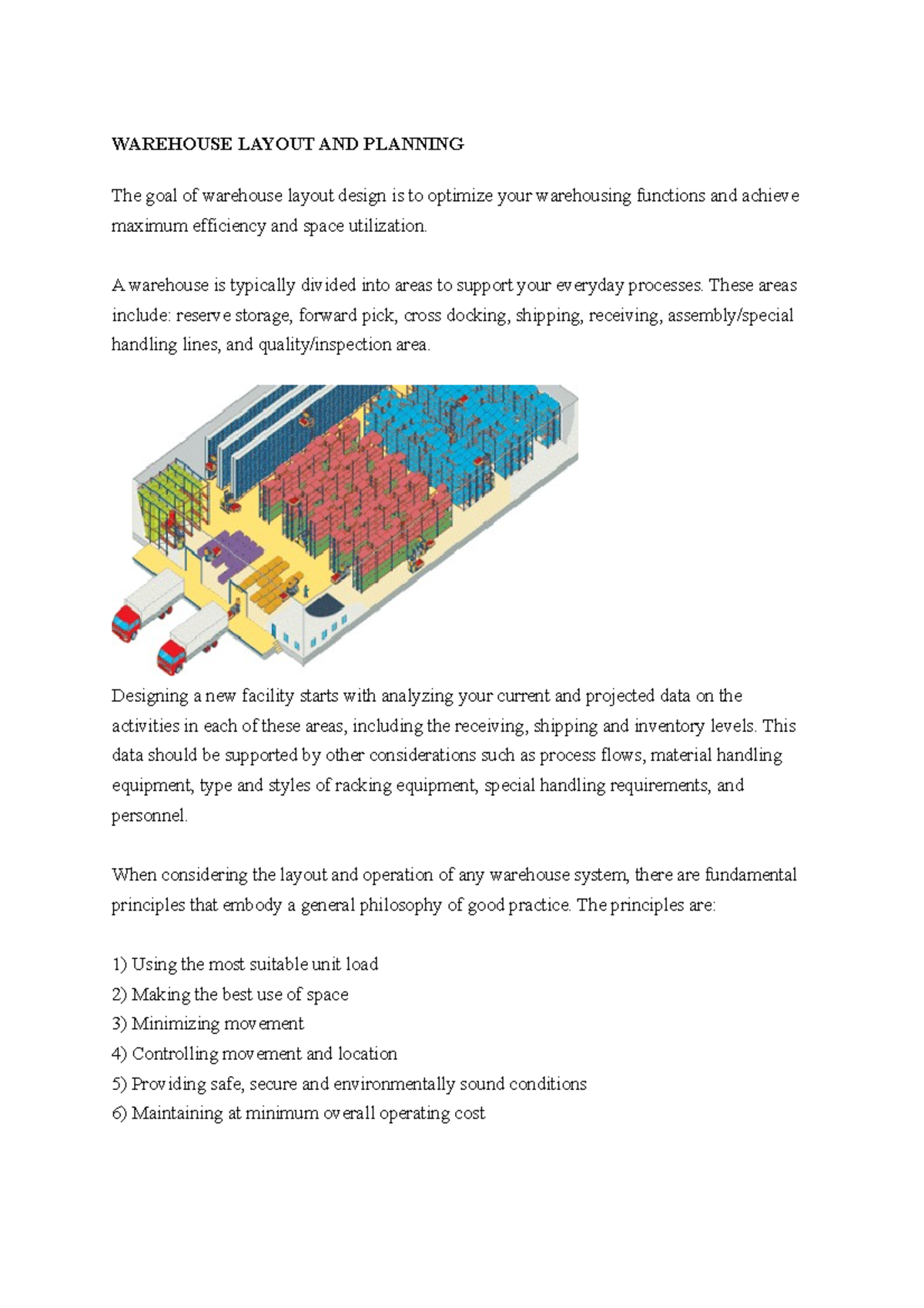 Topic II - Lecture notes 2 - WAREHOUSE LAYOUT AND PLANNING The goal of ...