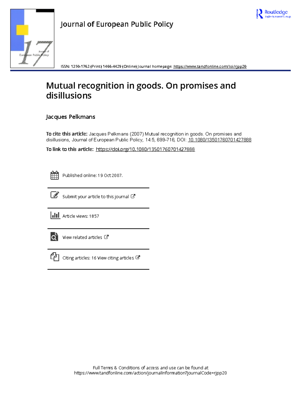 Mutual recognition in goods On promises and disillusions - Full Terms ...