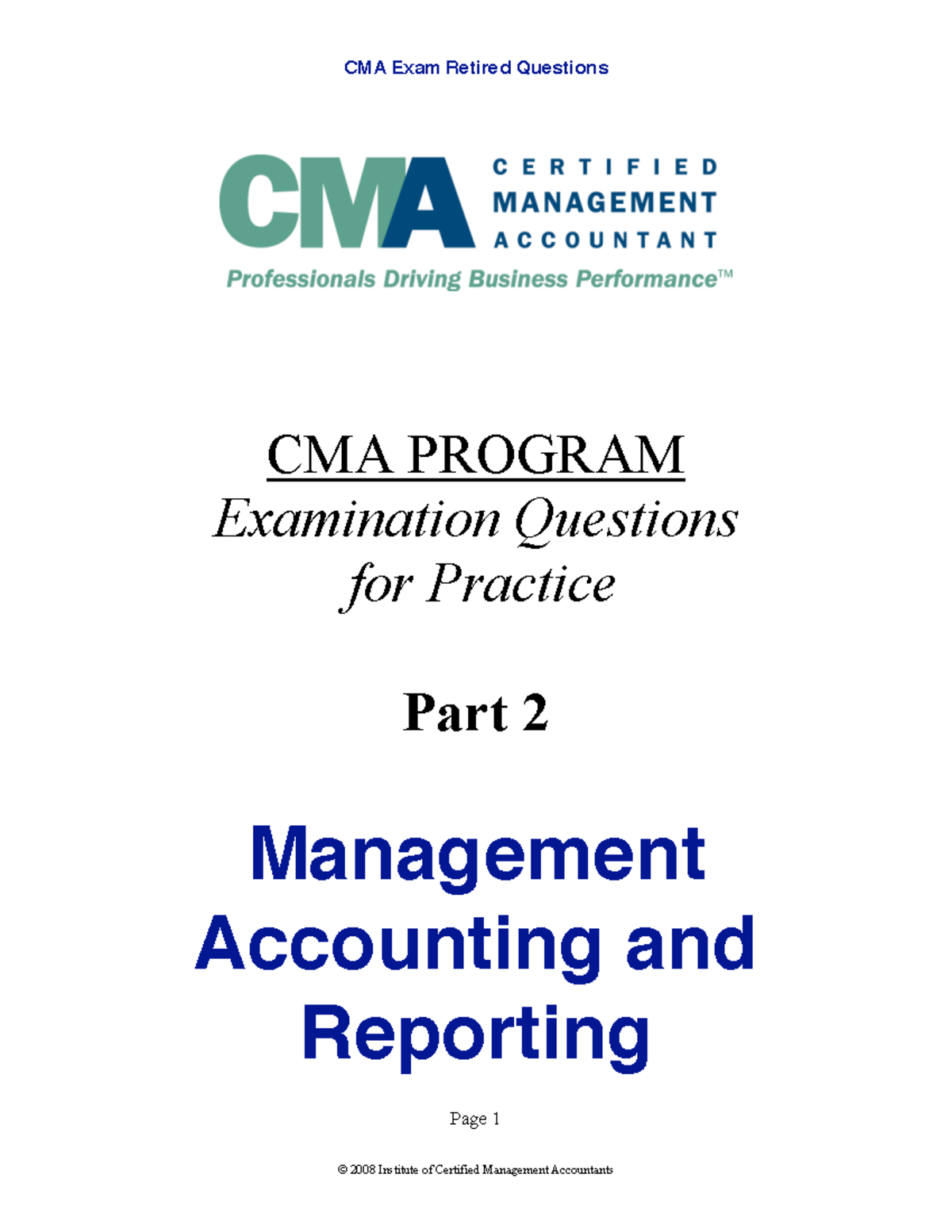 Cma part 2 - CMA Sample Questions - Page 1 CMA PROGRAM Examination ...