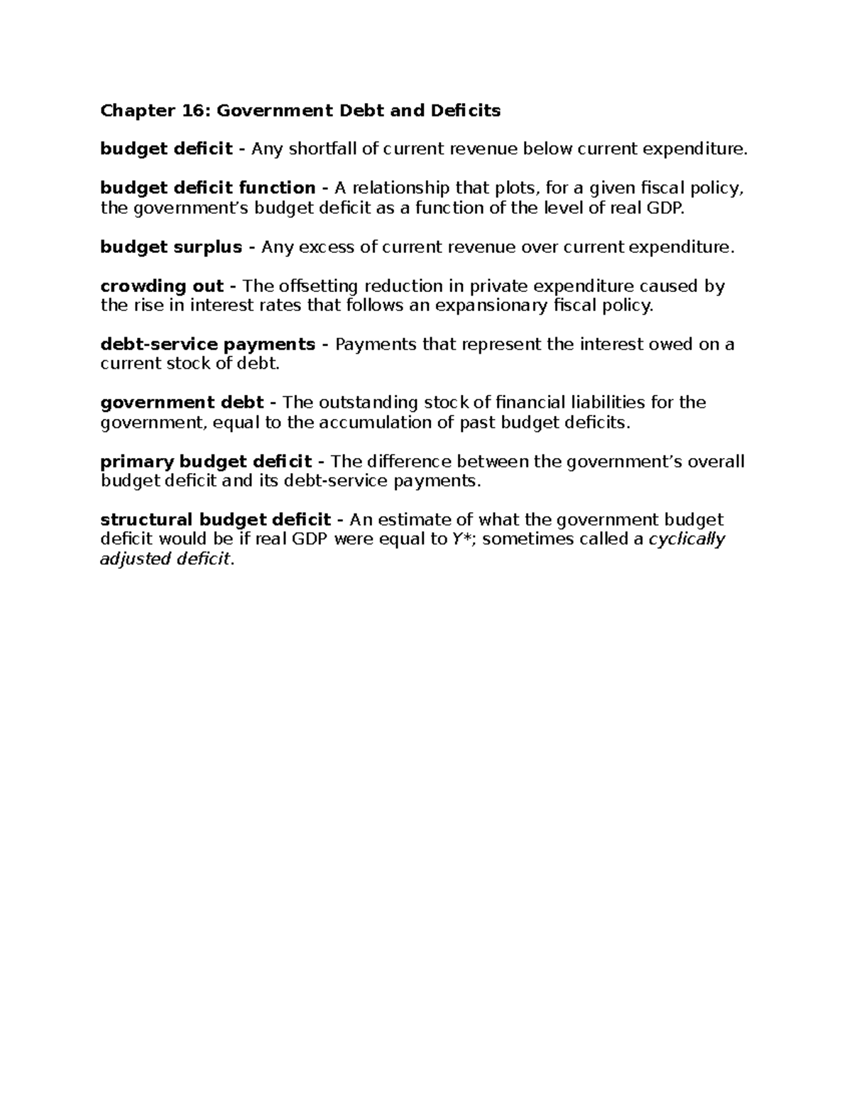 Chapter 16 Chapter 16 Government Debt and Deficits budget deficit