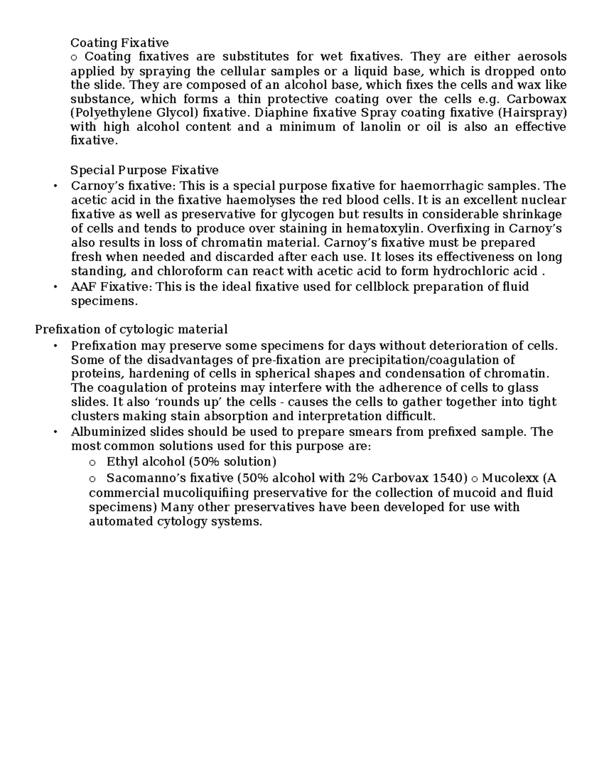 Coating Fixative They are either aerosols applied by spraying the