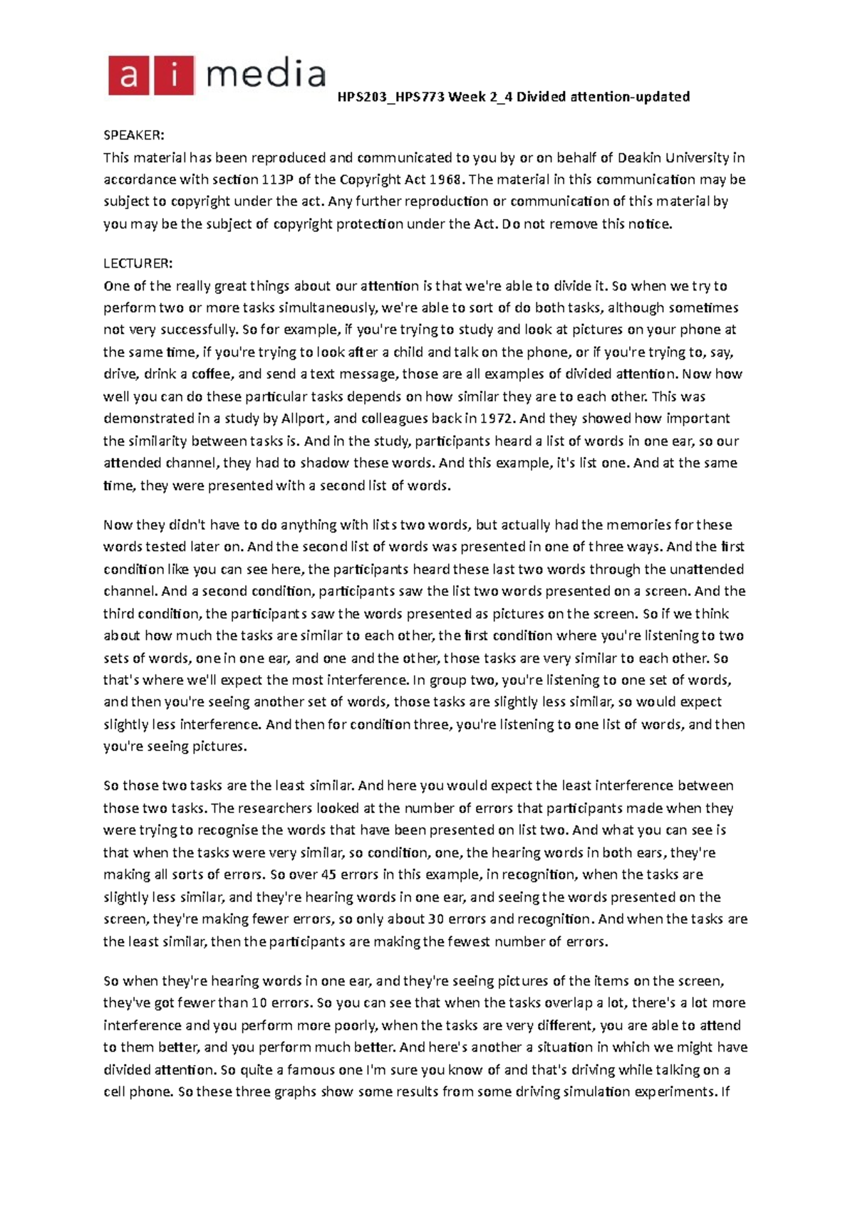 Exploring Divided Attention and Strategies for Success